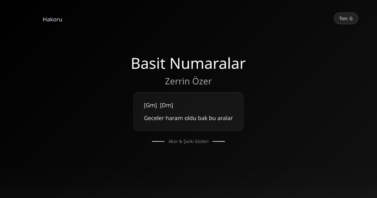 Basit Numaralar Akorları ve Şarkı Sözleri - Zerrin Özer | Hakoru